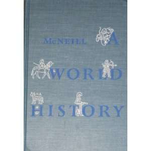  A World History Third Edition William H. McNeill Books