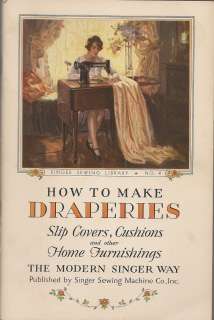 Singer Sewing Library No. 4 How to Make Draperies 1929  