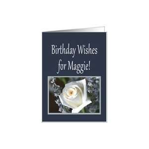 Birthday Wishes for Maggie Card