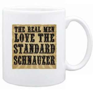    The Real Men Love The Standard Schnauzer  Mug Dog: Home & Kitchen