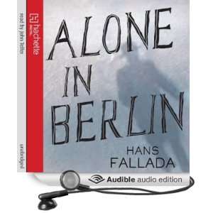 Alone in Berlin [Unabridged] [Audible Audio Edition]